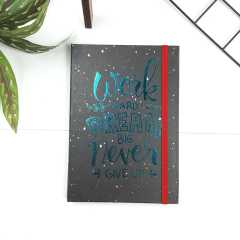 Work Hard Dream Big Never Give Up Defter